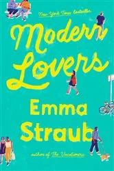Book cover of Modern Lovers by Emma Straub