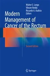 Book cover of Modern Management of Cancer of the Rectum (2nd ed.) by Walter E. Longo