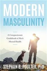 Book cover of Modern Masculinity by Stephan B. Poulter