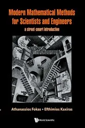 Book cover of Modern Mathematical Methods For Scientists And Engineers: A Street-smart Introduction by Unknown