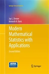 Book cover of Modern Mathematical Statistics with Applications (2nd ed.) by Unknown