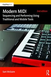 Book cover of Modern MIDI (2nd ed.) by Sam McGuire