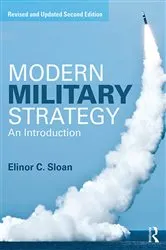 Book cover of Modern Military Strategy (2nd ed.) by Elinor C. Sloan