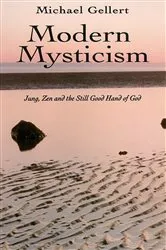 Book cover of Modern Mysticism by Michael Gellert