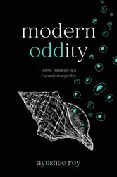 Book cover of Modern Oddity by Ayushee Roy
