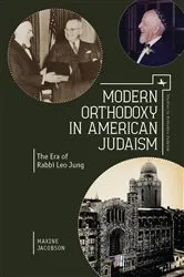 Book cover of Modern Orthodoxy in American Judaism by Maxine Jacobson