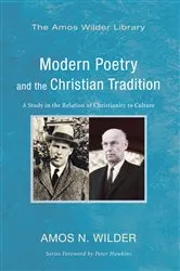 Book cover of Modern Poetry and the Christian Tradition by Amos N. Wilder