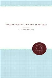 Book cover of Modern Poetry and the Tradition by Cleanth Brooks