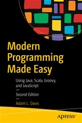 Book cover of Modern Programming Made Easy (2nd ed.) by Adam L. Davis