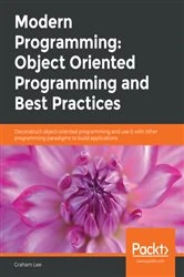 Book cover of Modern Programming: Object Oriented Programming and Best Practices by Graham Lee