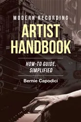 Book cover of Modern Recording ARTIST HANDBOOK by Bernie Capodici