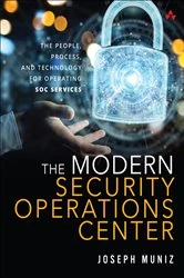 Book cover of Modern Security Operations Center, The by Joseph Muniz