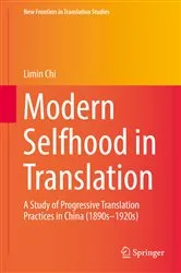 Book cover of Modern Selfhood in Translation by Limin Chi