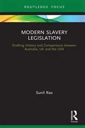 Book cover of Modern Slavery Legislation by Sunil Rao