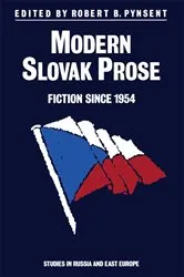 Book cover of Modern Slovak Prose by Robert B Pynsent