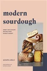 Book cover of Modern Sourdough by Michelle Eshkeri