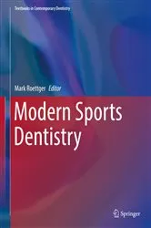 Book cover of Modern Sports Dentistry by Mark Roettger