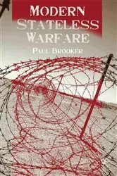 Book cover of Modern Stateless Warfare by P. Brooker