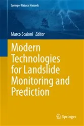 Book cover of Modern Technologies for Landslide Monitoring and Prediction by Marco Scaioni