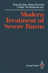 Book cover of Modern Treatment of Severe Burns by Zhi-yang Fang