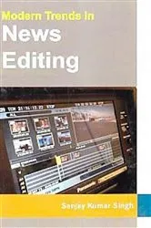 Book cover of Modern Trends In News Editing by Unknown
