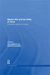 Book cover of Modern War and the Utility of Force by Isabelle Duyvesteyn