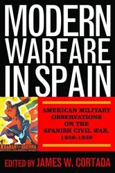 Book cover of Modern Warfare in Spain by James W. Cortada