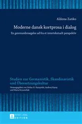 Book cover of Moderne dansk kortprosa i dialog by Maria Krysztofiak