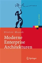 Book cover of Moderne Enterprise Architekturen by Dieter Masak