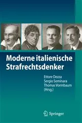 Book cover of Moderne italienische Strafrechtsdenker by Ettore Dezza