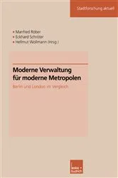 Book cover of Moderne Verwaltung für moderne Metropolen by Manfred Röber