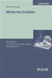 Book cover of Modernes Erzählen by Mirjam Sprenger