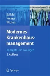 Book cover of Modernes Krankenhausmanagement (2nd ed.) by Rainer Salfeld