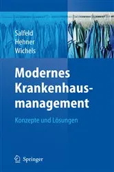 Book cover of Modernes Krankenhausmanagement by Rainer Salfeld
