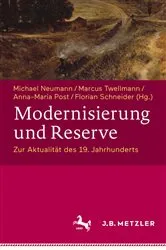 Book cover of Modernisierung und Reserve. Zur Aktualität des 19. Jahrhunderts by Michael Neumann
