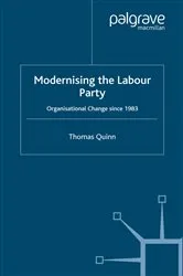Book cover of Modernising the Labour Party by T. Quinn
