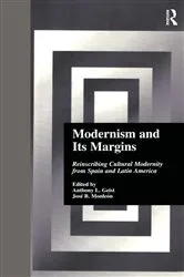 Book cover of Modernism and Its Margins by Anthony Geist