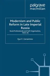 Book cover of Modernism and Public Reform in Late Imperial Russia by I. Gerasimov