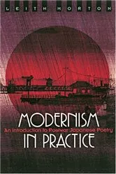 Book cover of Modernism in Practice by Leith Morton