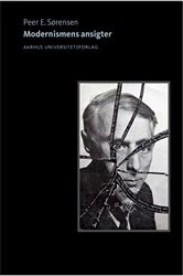 Book cover of Modernismens ansigter by Peer E. Sørensen