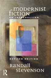 Book cover of Modernist Fiction (2nd ed.) by R.W. Stevenson