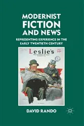 Book cover of Modernist Fiction and News by D. Rando