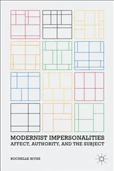 Book cover of Modernist Impersonalities by R. Rives