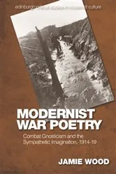 Book cover of Modernist War Poetry by Jamie Wood