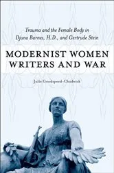 Book cover of Modernist Women Writers and War by Julie Goodspeed-Chadwick