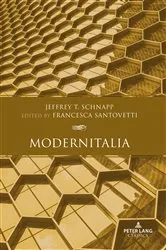 Book cover of Modernitalia by Jeffrey Schnapp
