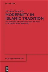 Book cover of Modernity in Islamic Tradition by Florian Zemmin