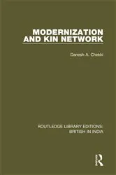 Book cover of Modernization and Kin Network by Danesh A. Chekki