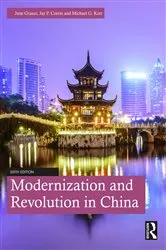 Book cover of Modernization and Revolution in China (6th ed.) by June Grasso