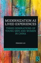 Book cover of Modernization as Lived Experiences by Fengshu Liu
